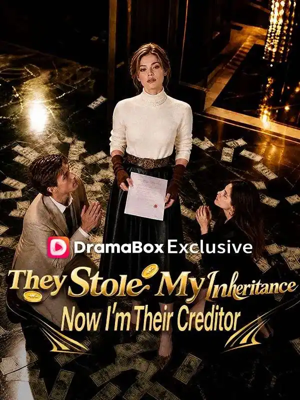 They Stole My Inheritance—Now I’m Their Creditor