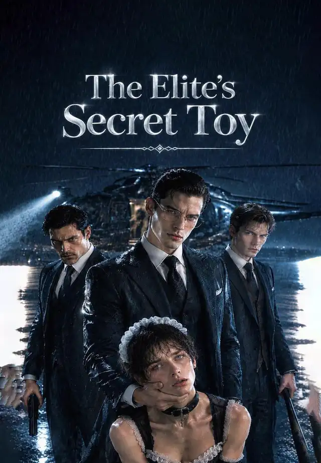 The Elite’s Secret Toy