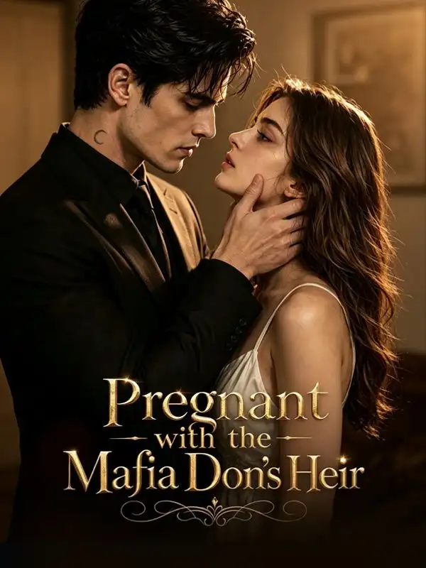 Pregnant with the Mafia Don’s Heir